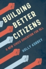 Image for Building Better Citizens