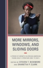 Image for More mirrors, windows, and sliding doors  : a period of growth in African American young adult literature (2001 to 2021)