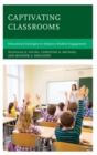 Image for Captivating classrooms: student engagement at the heart of school improvement