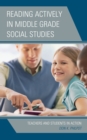 Image for Reading actively in middle grade social studies  : teachers and students in action