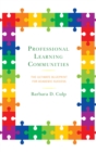 Image for Professional Learning Communities: The Ultimate Blueprint for Academic Success