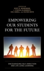 Image for Empowering our Students for the Future