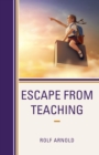 Image for Escape from Teaching