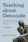 Image for Teaching about Genocide : Insights and Advice from Secondary Teachers and Professors