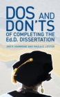 Image for Dos and Don&#39;ts of Completing the Ed.D. Dissertation