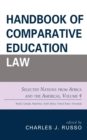 Image for Handbook of Comparative Education Law: Selected Nations from Africa and the Americas. : Volume 4