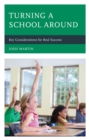 Image for Turning a School Around: Key Considerations for Real Success