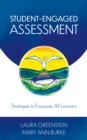 Image for Student-engaged assessment  : strategies to empower all learners