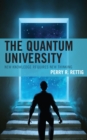 Image for The quantum university: new knowledge requires new thinking