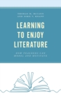 Image for Learning to enjoy literature  : how teachers can model and motivate