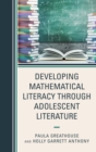 Image for Developing Mathematical Literacy through Adolescent Literature