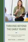 Image for Thriving Beyond the Early Years
