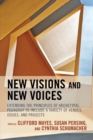 Image for New visions and new voices: extending the principles of archetypal pedagogy to include a variety of venues, issues, and projects