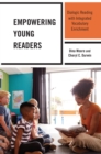 Image for Empowering young readers  : dialogic reading with integrated vocabulary enrichment