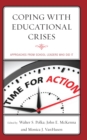 Image for Coping with educational crises: approaches from school leaders who did it