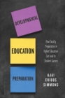 Image for Developmental education preparation  : how faculty preparation in higher education can lead to student success