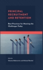 Image for Principal recruitment and retention  : best practices for meeting the challenges today