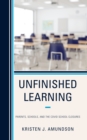 Image for Unfinished Learning