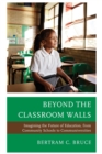 Image for Beyond the Classroom Walls