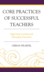 Image for Core Practices of Successful Teachers