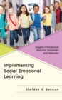 Image for Implementing social-emotional learning  : insights from school districts&#39; successes and setbacks
