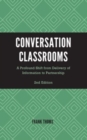 Image for Conversation classrooms  : a profound shift from delivery of information to partnership