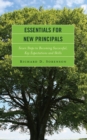 Image for Essentials for New Principals: Seven Steps to Becoming Successful, Key Expectations and Skills