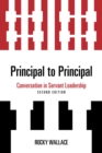 Image for Principal to Principal: Conversation in Servant Leadership