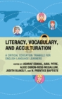 Image for Literacy, vocabulary, and acculturation  : a critical education triangle for English language learners