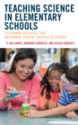 Image for Teaching science in elementary schools  : 50 dynamic activities that encourage student interest in science
