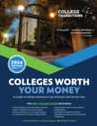 Image for Colleges worth your money  : a guide to what America&#39;s top schools can do for you