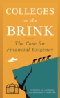 Image for Colleges on the brink: the case for financial exigency