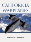 Image for California Warplanes