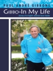 Image for Gibbo-In My Life: Journey of an English-American Soccer Teacher