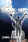 Image for From Death to Life: An Overview of the Foundational Doctrines of the Christian Faith