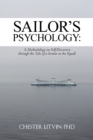 Image for Sailor&#39;s Psychology: A Methodology on Self-Discovery Through the Tale of a Semite in the Squall