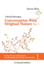 Image for Celestial Messages: Conversation with Original Nature Vol. 1