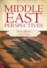 Image for Middle East Perspectives: From Lebanon (1968-1988)