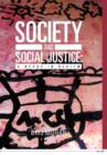 Image for Society and Social Justice : A Nexus in Review