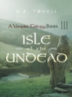 Image for Vampire Trilogy: Isle of the Undead: Book Iii