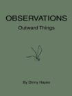 Image for Observations: Outward Things