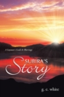 Image for Subira&#39;s Story: A Layman&#39;s Look at Marriage