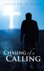 Image for Chasing of a Calling