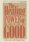 Image for Healing Power of Doing Good