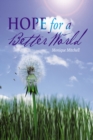 Image for Hope for a Better World