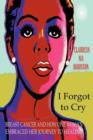 Image for I Forgot to Cry