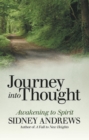 Image for Journey into Thought: Awakening to Spirit