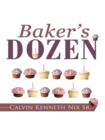 Image for Baker&#39;S Dozen