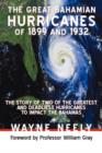 Image for The Great Bahamian Hurricanes of 1899 and 1932