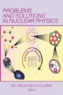 Image for Problems and Solutions in Nuclear Physics